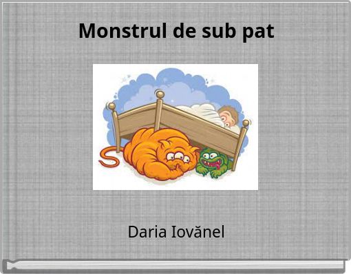 Monstrul de sub pat