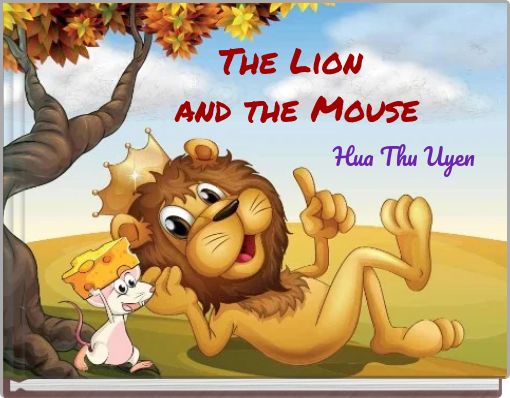 The Lion and the Mouse