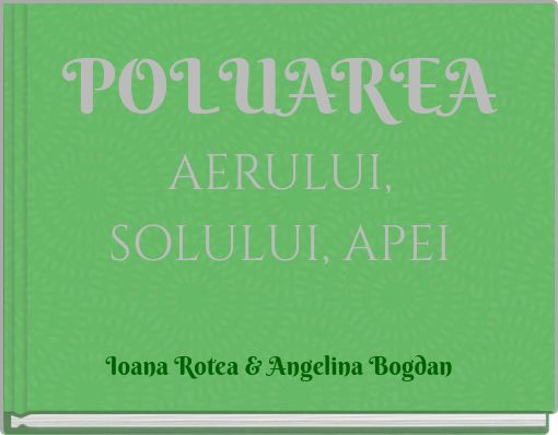 Book Cover for: POLUAREA AERULUI, SOLULUI, APEI