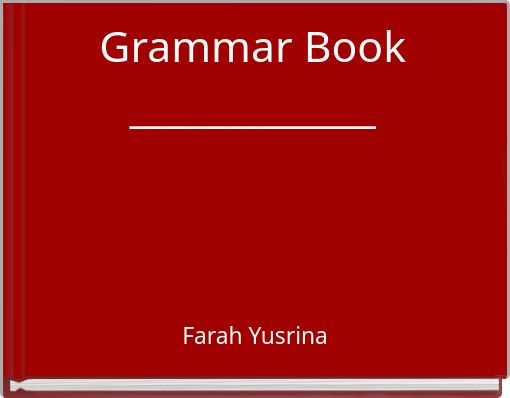 Grammar Book _____________