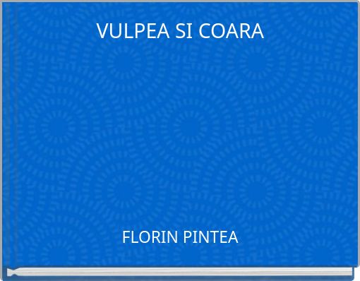 VULPEA SI COARA
