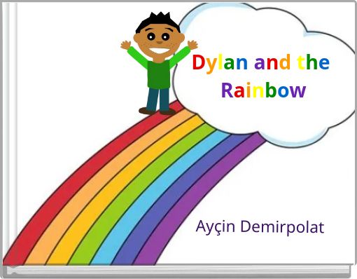 Dylan and the Rainbow