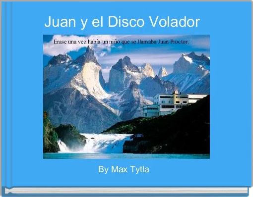 Juan y el Disco Volador  