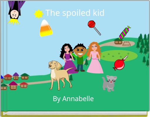 Front cover of 'The spoiled kid' 