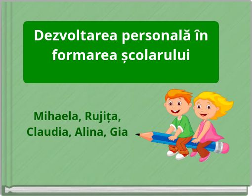 Dezvoltarea personală în formarea școlarului