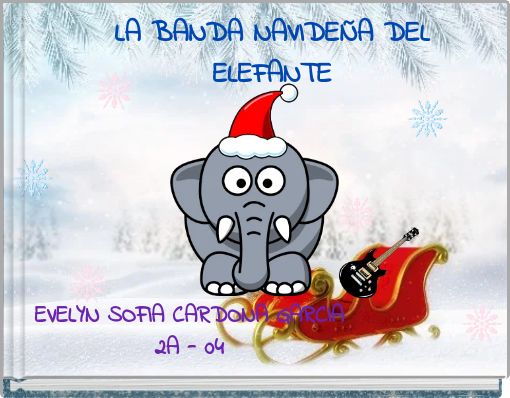 LA BANDA NAVIDE&Ntilde;A DEL ELEFANTE