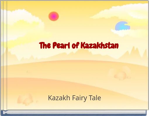 The Pearl of Kazakhstan