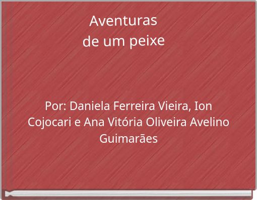 Aventuras de um peixe