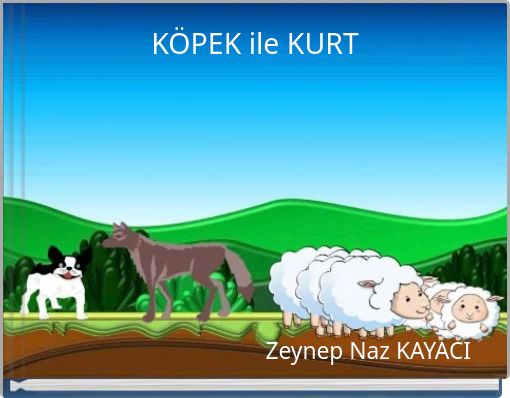 Front cover of 'KÖPEK ile KURT' 