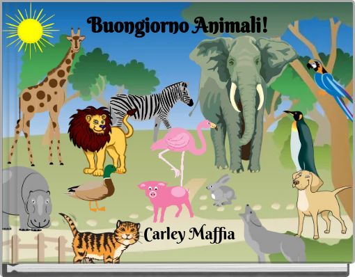 Buongiorno Animali!