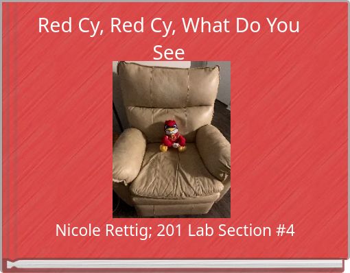 Red Cy, Red Cy, What Do You See