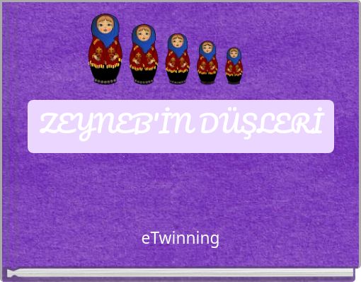 ZEYNEB'İN DÜŞLERİ