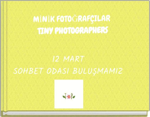 12 MART SOHBET ODASI BULUŞMAMIZ