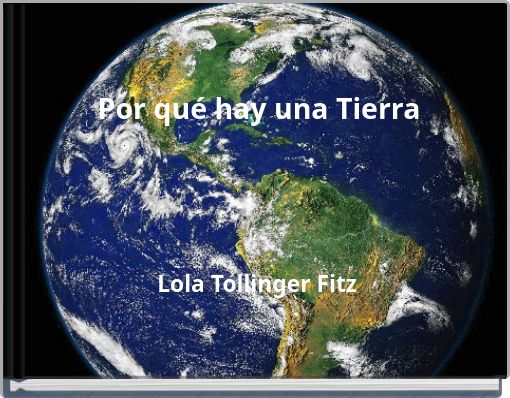 Por qué hay una Tierra