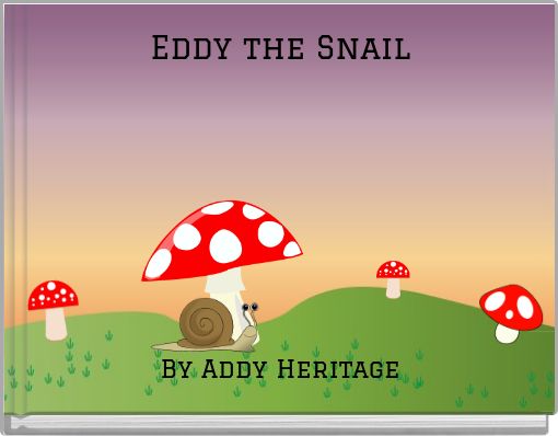 Eddy the Snail