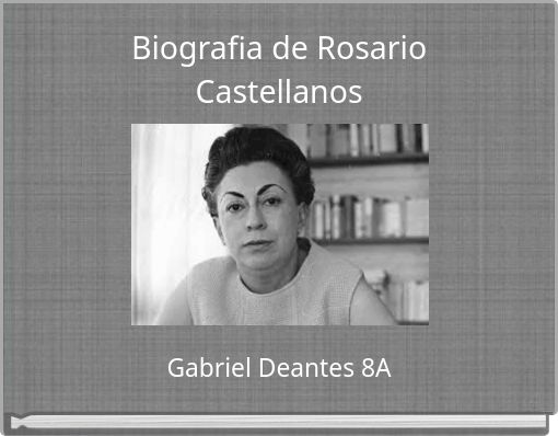Biografia de Rosario Castellanos