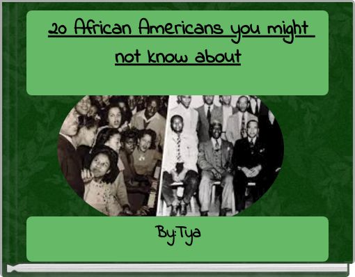 20 African Americans you might not know about