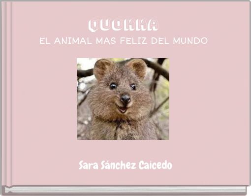 QUOKKA EL ANIMAL MAS FELIZ DEL MUNDO