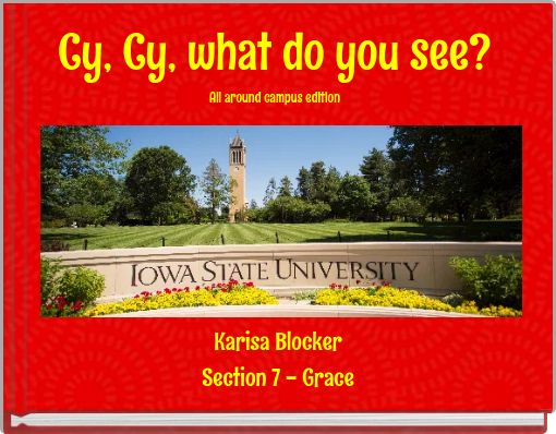 Cy, Cy, what do you see?All around campus edition