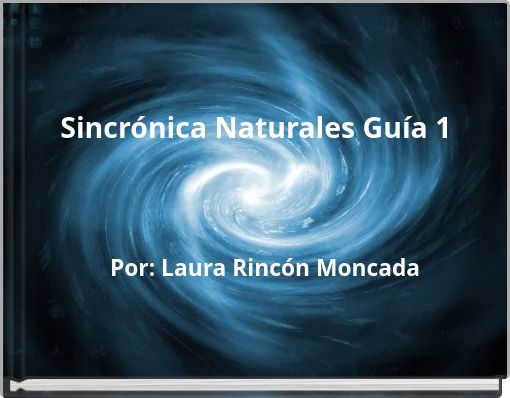 Sincrónica Naturales Guía 1