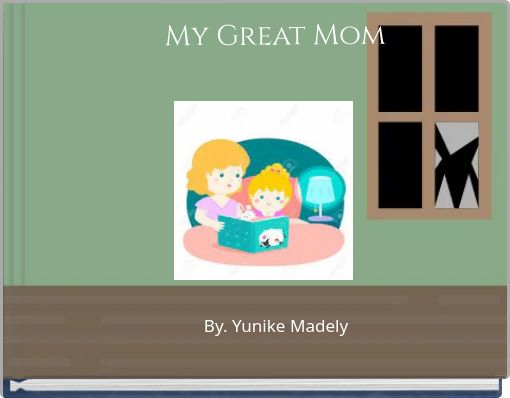 Front cover of 'My Great Mom' 