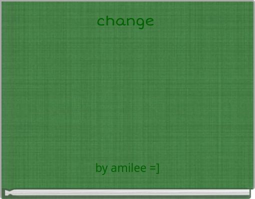 change