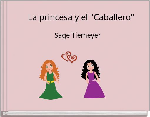 La princesa y el "Caballero"