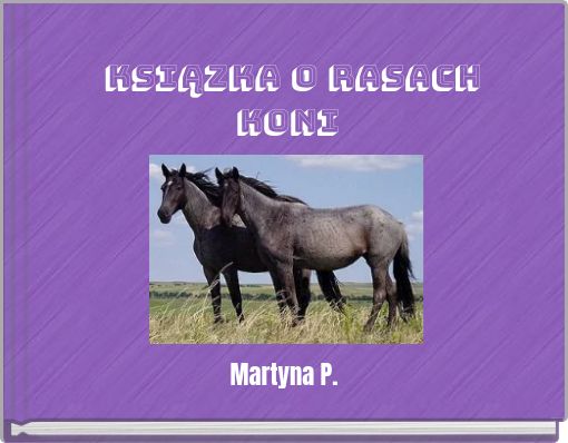 Front cover of 'Ksiązka o rasach koni' 