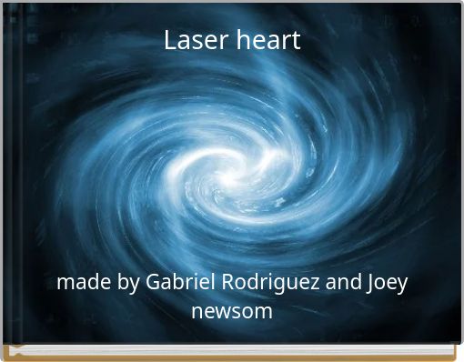 Laser heart