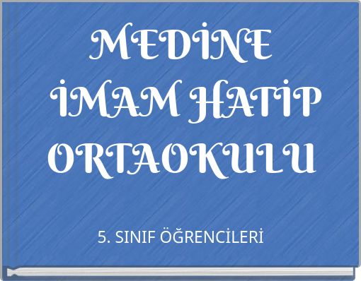 MEDİNE İMAM HATİP ORTAOKULU