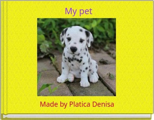 My pet