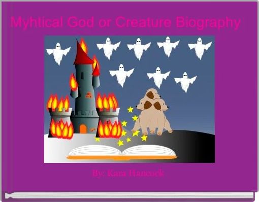 Front cover of 'Myhtical God or Creature Biography ' 