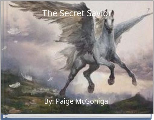 The Secret Savior