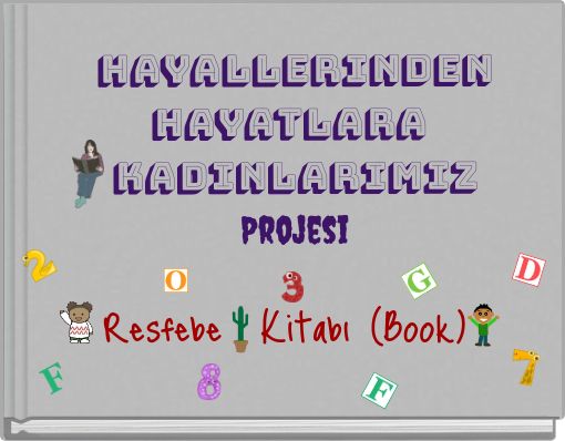 Front cover of 'Hayallerinden Hayatlara Kadınlarımız Projesi' 