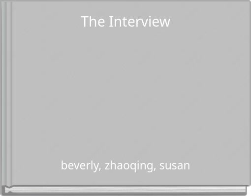 The Interview