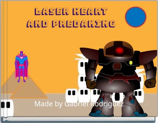 LASER HEART AND PREDAking