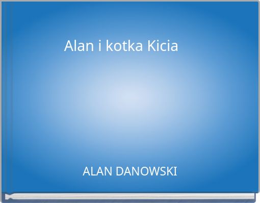 Alan i kotka Kicia