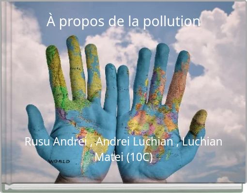 À propos de la pollution