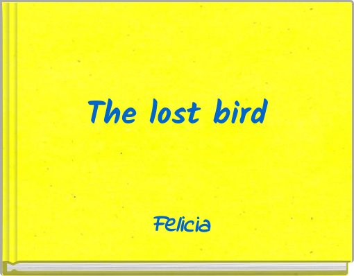 The lost bird