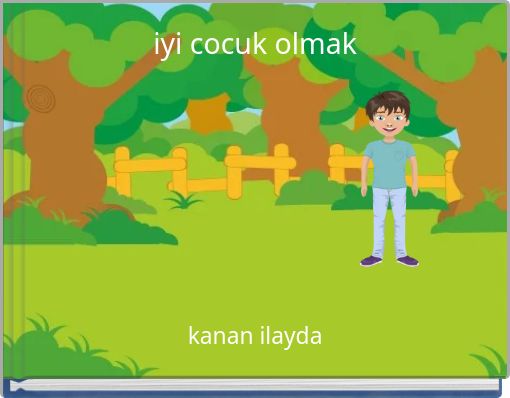 iyi cocuk olmak