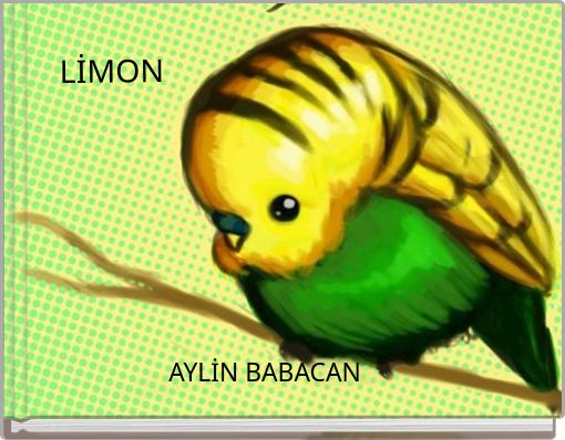 "LİMON" - Free stories online. Create books for kids | StoryJumper
