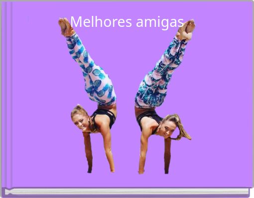 Melhores amigas