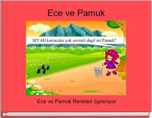 Ece ve Pamuk