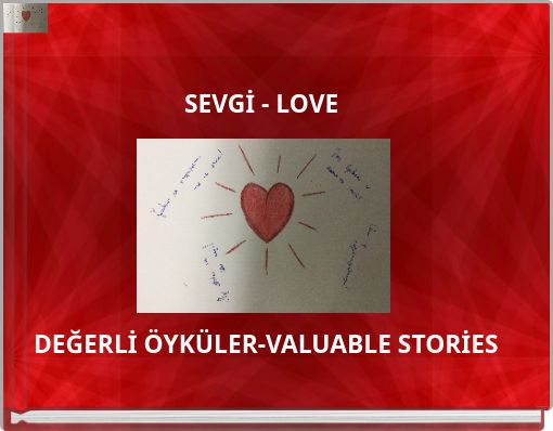 SEVGİ - LOVE