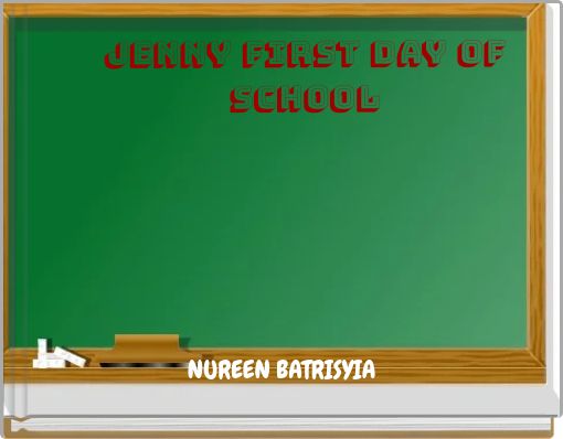 JENNY FIRST DAY OF SCHOOL