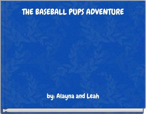 Front cover of 'THE BASEBALL PUPS ADVENTURE' 