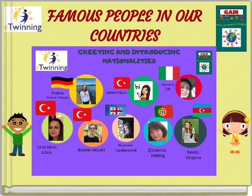 FAMOUS PEOPLE IN OUR COUNTRIES
