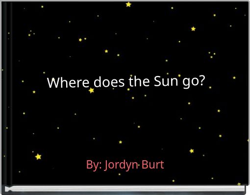 Where does the Sun go?