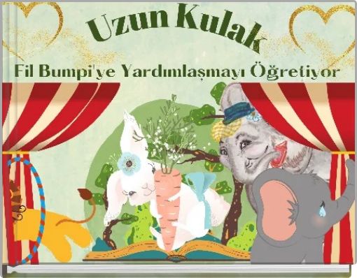 Uzun Kulak Fil Bumpi'ye Yardımlaşmayı Öğretiyor