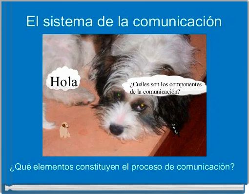 El sistema de la comunicaci&oacute;n